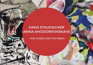 Galerie3 | Hans Staudacher | Anna Khodorkovskaya | THE CLASSIC AND THE FRESH | Sujet Einladung